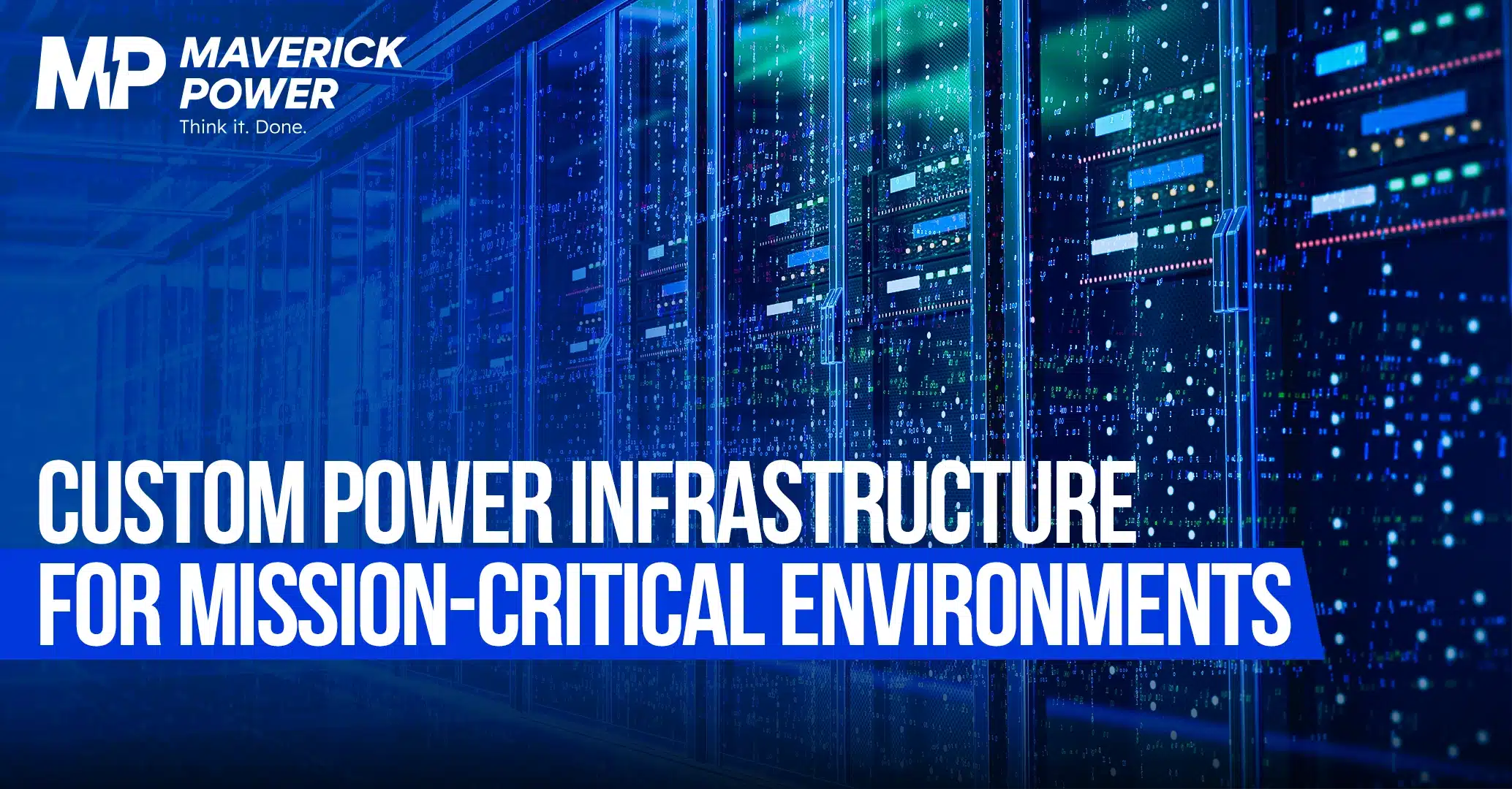 Custom Power Infrastructure for Mission-Critical Environments